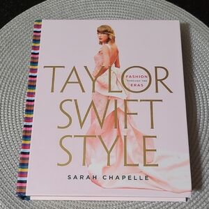 💃🏼Taylor Swift Style Fashion Through The Eras Hardcover Book